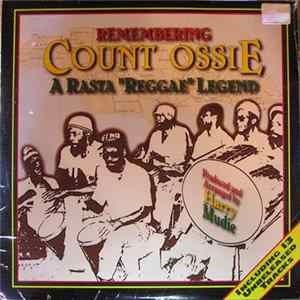 Count Ossie - Remembering Count Ossie: A Rasta "Reggae" Legend FLAC