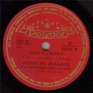 "Peanuts" Holland, Curt Söderlinds Orkester - Just A Gigolo / I Forgot To Forget FLAC