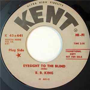 B.B. King - Eyesight To The Blind / Just Like A Woman FLAC