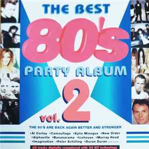 Various - The Best 80's Party Album Volume 2 FLAC