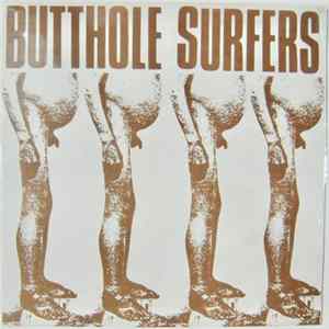 Butthole Surfers - Butthole Surfers FLAC