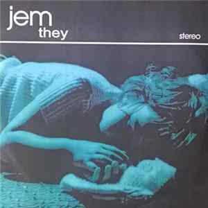 Jem - They FLAC