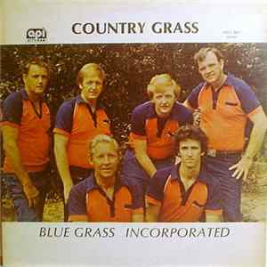 Blue Grass Incorporated - Country Grass FLAC