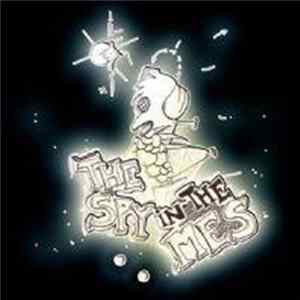 The Spy In The Mes - And That's Why I Breathe Through The Illusion Of Wanting To Be Used To Be Wanting To Do FLAC
