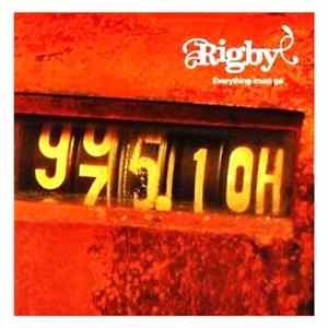 Rigby - Everything Must Go FLAC