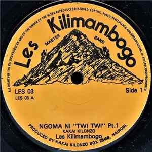 Les Kilimambogo - Ngoma Ni "Twi Twi" FLAC