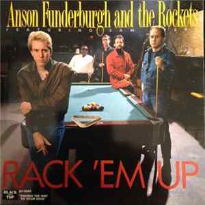 Anson Funderburgh And The Rockets Featuring Sam Myers - Rack 'Em Up FLAC