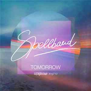 Spellband - Tomorrow FLAC
