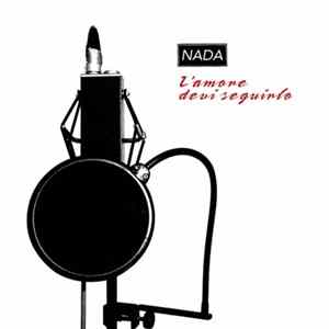 Nada - L'amore Devi Seguirlo FLAC