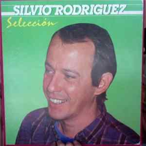 Silvio Rodríguez - Selección FLAC