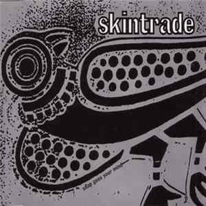 Skintrade - Snap Goes Your Mind FLAC