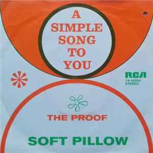 Soft Pillow - A Simple Song To You FLAC