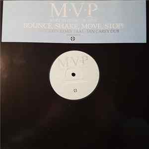 M.V.P. - Bounce, Shake, Move, Stop! FLAC
