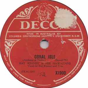 Ray Kinney & His Hawaiians - Coral Isle / Hawaiian Love FLAC