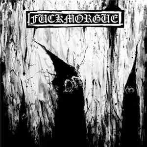 Fuckmorgue - Dead, I Will Not Be Forgotten FLAC