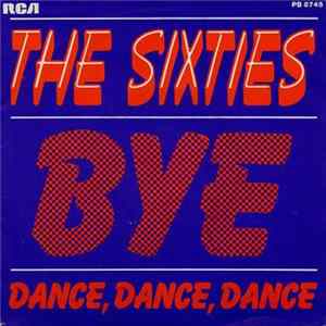The Sixties - Bye FLAC