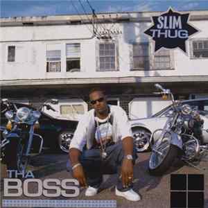 Slim Thug - Tha Boss FLAC