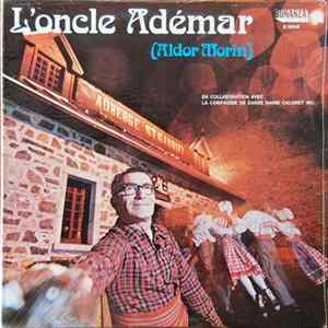 Aldor Morin - L'Oncle Adémar FLAC
