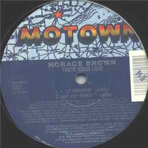 Horace Brown - One For The Money / Taste Your Love FLAC