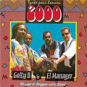Golty B, El Manager - Tyake Pour Lannen 2000 FLAC