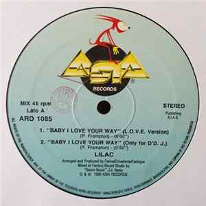 Lilac - Baby I Love Your Way FLAC