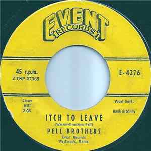 Pell Brothers - Itch To Leave FLAC