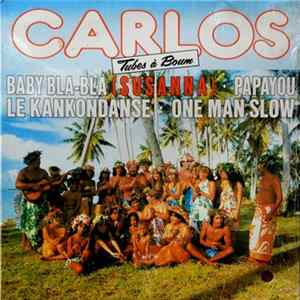 Carlos - Tubes A Boum FLAC