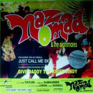 Naz Nomad And The Nightmares - Give Daddy The Knife Cindy FLAC