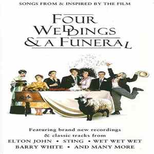 Various - Songs From & Inspired By The Film "Four Weddings & A Funeral" FLAC