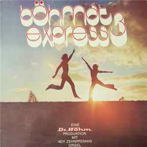 Ady Zehnpfennig - Böhmat Express 3 FLAC
