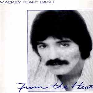 Mackey Feary Band - From The Heart FLAC