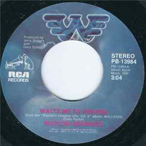 Waylon Jennings - Waltz Me To Heaven / Dream On FLAC