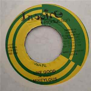 Mikeylous - Live Good FLAC