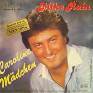 Mike Rain - Caroline FLAC