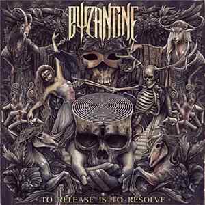 Byzantine - To Release Is To Resolve FLAC