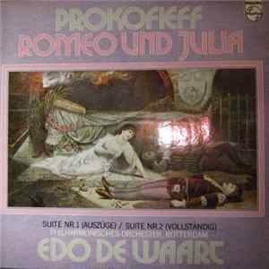 Prokofieff - Edo De Waart, Rotterdam Philharmonic Orchestra - Romeo And Juliet FLAC