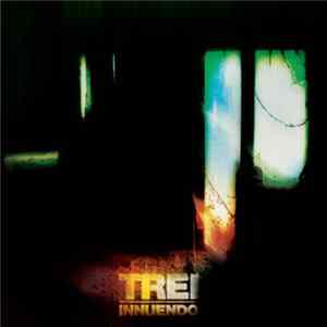 Trei - Innuendo FLAC
