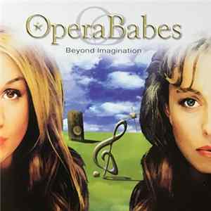 Opera Babes - Beyond Imagination FLAC
