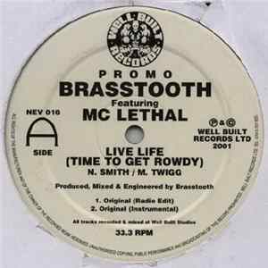 Brasstooth - Live Life (Time To Get Rowdy) FLAC