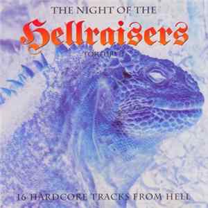 Various - The Night Of The Hellraisers - Torture 1 FLAC