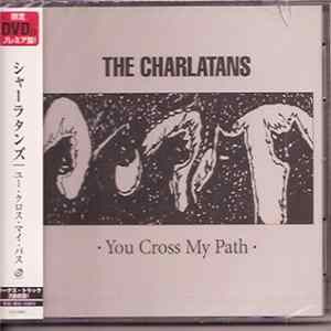 The Charlatans - You Cross My Path FLAC