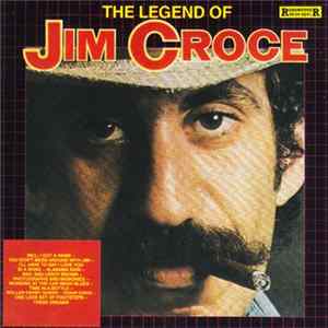 Jim Croce - The Legend Of Jim Croce - All His Greatest Hits FLAC