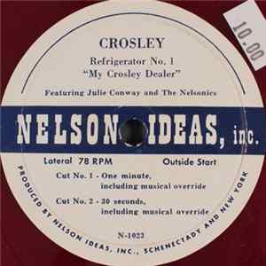 Julie Conway And The Nelsonics - Refrigerator No. 1 Song "My Crosley Dealer" FLAC