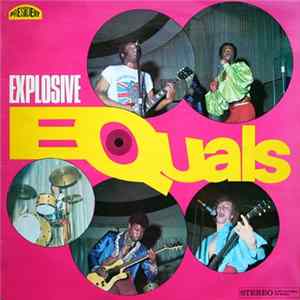 Equals - Explosive Equals FLAC