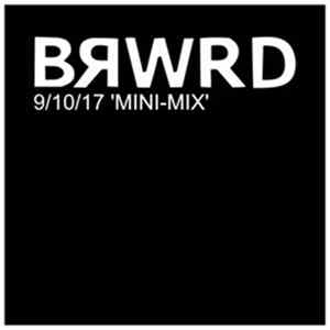Various - BRWRD: 9/10 'Mini-Mix' FLAC