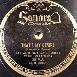 Ray Anthony And His Orch. - That's My Desire FLAC