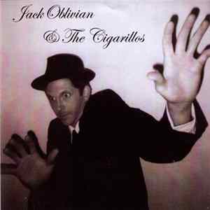 Jack Oblivian & The Cigarillos - Drinking Women's Milk FLAC
