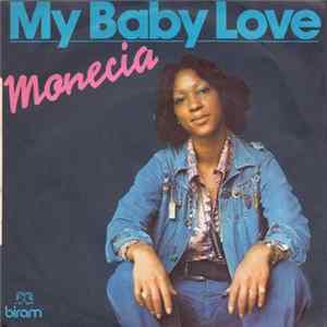 Monecia - My Baby Love FLAC