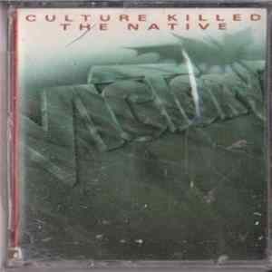 Victory - Culture Killed The Native FLAC