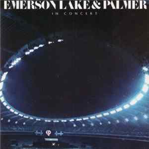 Emerson, Lake & Palmer - In Concert FLAC